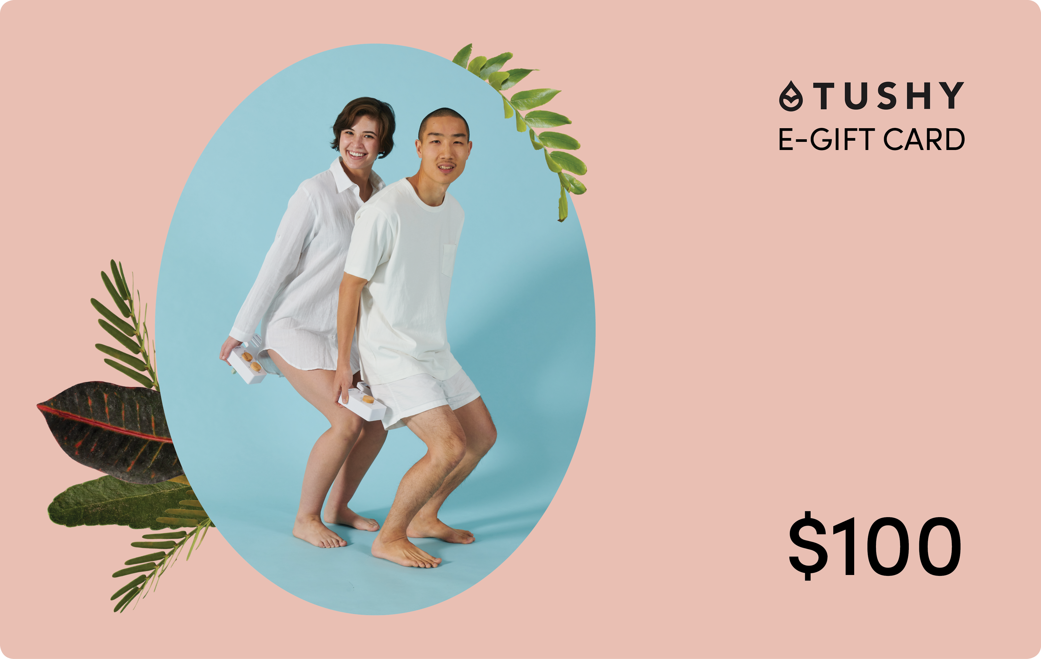 TUSHY E-Gift Cards