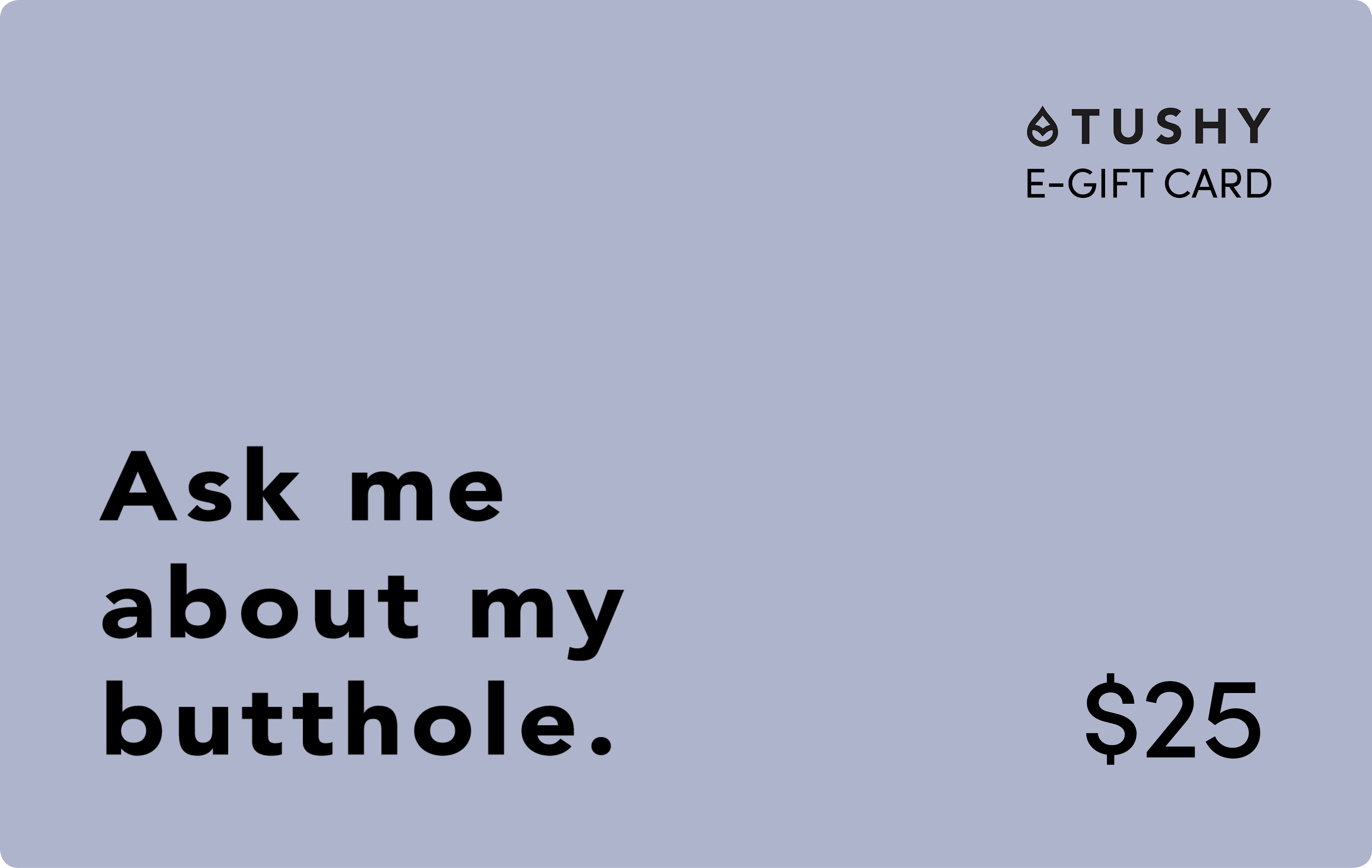 TUSHY E-Gift Cards