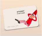 TUSHY Holiday E-Gift Cards