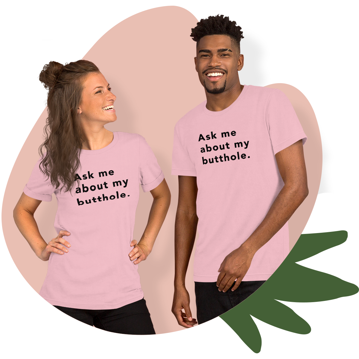TUSHY Butthole Shirt
