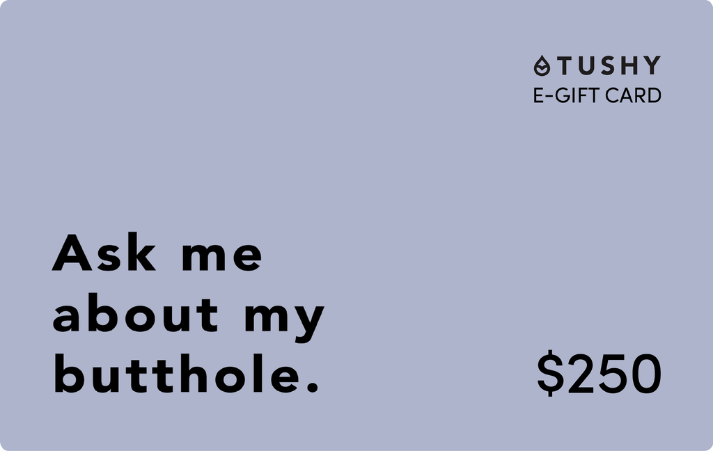 TUSHY E-Gift Cards